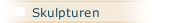 Skulpturen
