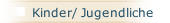 Kinder/ Jugendliche