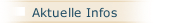 Aktuelle Infos